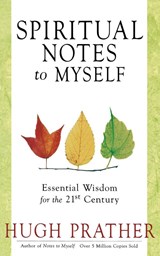 Spiritual Notes to Myself - Hugh Prather - 9781573241137