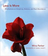 Less Is More - PARKER,  Mina - 9781573244534