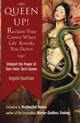 Queen Up! - KAUFMAN,  Angela (Angela Kaufman) - 9781573247320