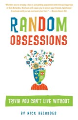 Random Obsessions - Nick Belardes - 9781573445016