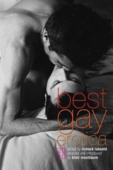 Best Gay Erotica 2010 - Richard Labonte - 9781573445320