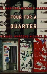 Four for a Quarter - Michael Martone - 9781573661638