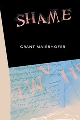 Shame - Grant Maierhofer - 9781573661942
