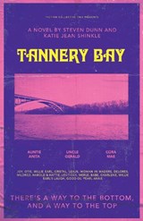 Tannery Bay - Steven Dunn ; Katie Jean Shinkle - 9781573662055