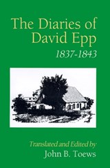 The Diaries of David Epp -  - 9781573831574