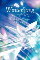 WinterSong - Madeleine L'Engle ; Luci Shaw - 9781573833325
