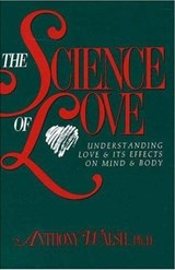 The Science of Love - WALSH,  Anthony - 9781573920919