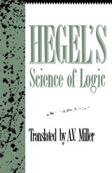 Hegel's Science of Logic - Georg Wilhelm Friedrich Hegel - 9781573922807