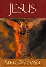 Jesus After 2000 Years - Gerd Ludemann - 9781573928908