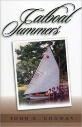 Catboat Summers - John E. Conway - 9781574091717