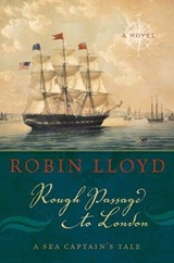 Rough Passage to London - Robin Lloyd - 9781574093216