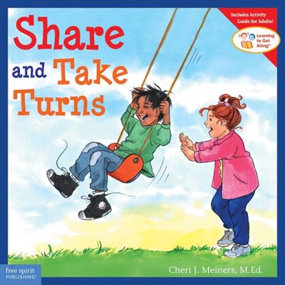 Share and Take Turns, Cheri J. Meiners - Paperback - 9781575421247