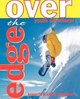 Over the Edge Youth Devotional - COPELAND,  Kenneth - 9781575621944