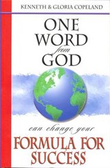 One Word from God Can Change Your Formula for Success - COPELAND,  Kenneth - 9781575629247