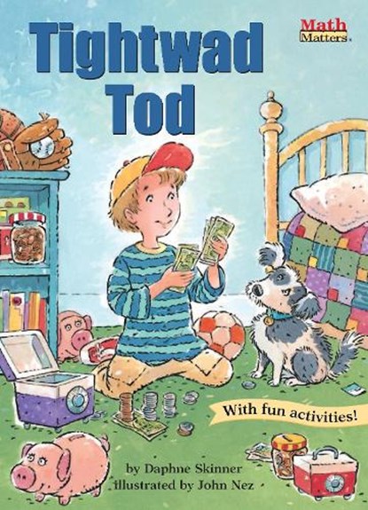 Tightwad Tod, SKINNER,  Daphne - Paperback - 9781575651095