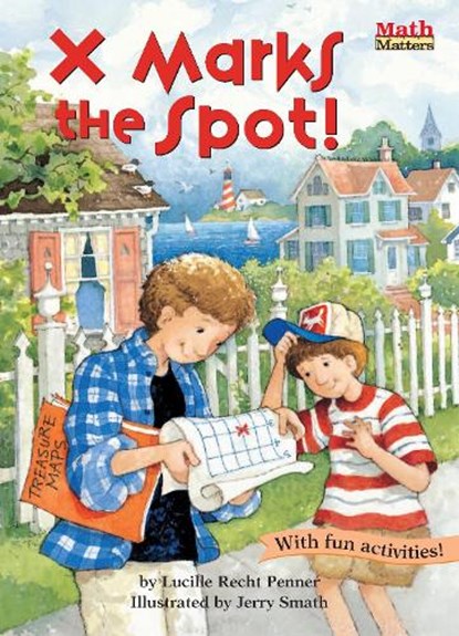 X Marks the Spot!: Coordinate Graphing, Lucille Recht Penner - Paperback - 9781575651118