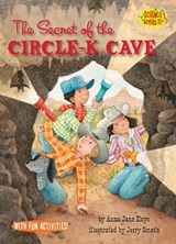 The Secret of the Circle-k Cave - HAYS,  Anna Jane - 9781575651897
