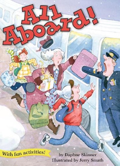 All Aboard!, SKINNER,  Daphne - Paperback - 9781575652399