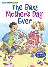 The Best Mother's Day Ever - MAY,  Eleanor - 9781575652993