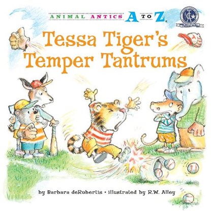 Tessa Tiger's Temper Tantrums, Barbara Derubertis - Paperback - 9781575653457