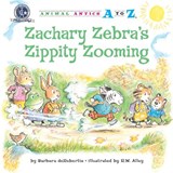 Zachary Zebra's Zippity Zooming - Barbara deRubertis - 9781575653518