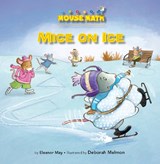Mice on Ice - MAY,  Eleanor - 9781575655284