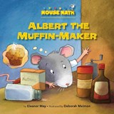 Albert the Muffin-Maker: Ordinal Numbers - Eleanor May - 9781575656328
