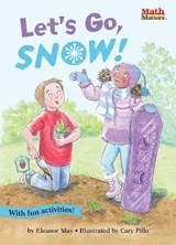 Let's Go, Snow! - MAY,  Eleanor - 9781575658070