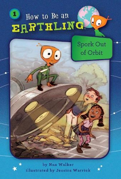 Spork Out of Orbit, WALKER,  Nan - Paperback - 9781575658193