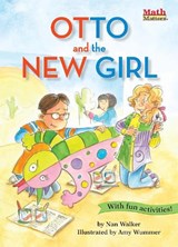 Otto and the New Girl - WALKER,  Nan - 9781575658643