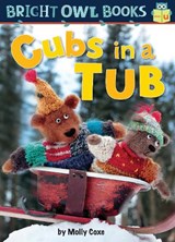 Cubs in a Tub - Molly Coxe - 9781575659855
