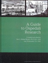 A Guide to Ospedali Research - CARONDELET,  Sisters of St. Joseph of ; Baldauf-Berdes, Jane L. ; Whittemore, Joan - 9781576471746