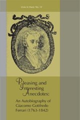 Pleasing and Interesting Anecdotes - FERRARI,  Giacomo Gotifredo - 9781576472231