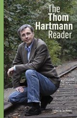 The Thom Hartmann Reader - Thom Hartmann - 9781576757611
