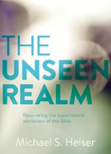 The Unseen Realm - Michael S. Heiser - 9781577995562
