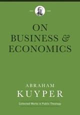 Business & Economics - Abraham Kuyper - 9781577996767