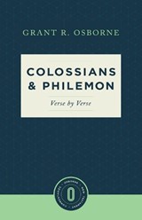 Colossians & Philemon Verse by Verse - Grant R. Osborne - 9781577997368