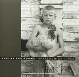 Appalachian Lives - ADAMS,  Shelby Lee - 9781578065400