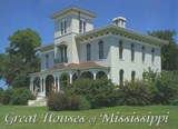 Great Houses of Mississippi - Mary Carol Miller - 9781578066742