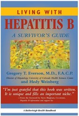 Living With Hepatitis B - EVERSON,  Gregory T. ; Weinberg, Hedy - 9781578260843
