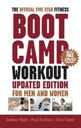 The Official Five-Star Fitness Boot Camp Workout, Updated Edition - Andrew Flach ; Paul Frediani ; Stewart Smith - 9781578262434