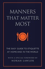 Manners That Matter Most - EDING,  June ; Lawlor, Norah - 9781578268160