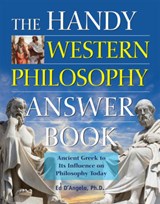 The Handy Western Philosophy Answer Book - Ed D'Angelo - 9781578595563
