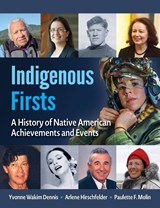 Indigenous Firsts - Yvonne Wakim Dennis ; Arlene Hirschfelder ; Paulette F. Molin - 9781578598076