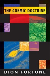 Cosmic Doctrine - Dion Fortune - 9781578631605