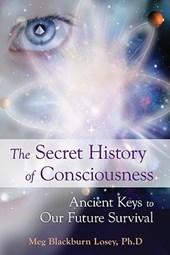 Secret History of Consciousness