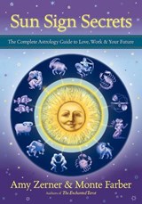 Sun Sign Secrets - Amy (Amy Zerner) Zerner ; Monte Farber - 9781578635610