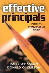 Effective Principals - James O'Hanlon ; Donald O. Clifton - 9781578861323