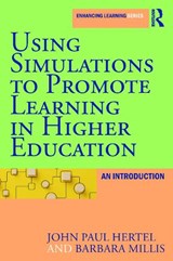 Using Simulations to Promote Learning in Higher Education - John Paul Hertel ; Barbara Mills - 9781579220525