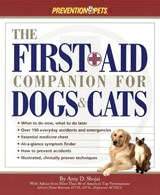 The First-Aid Companion for Dogs & Cats - Amy Shojai - 9781579543655
